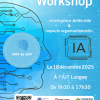 Wokshop : Intelligence Artificielle et impacts organisationnels